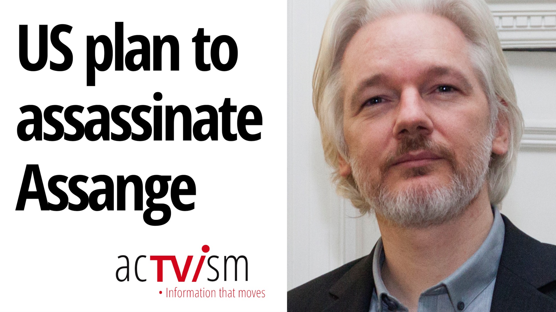 us-spied-on-assange-plotted-to-assassinate-him-actvism