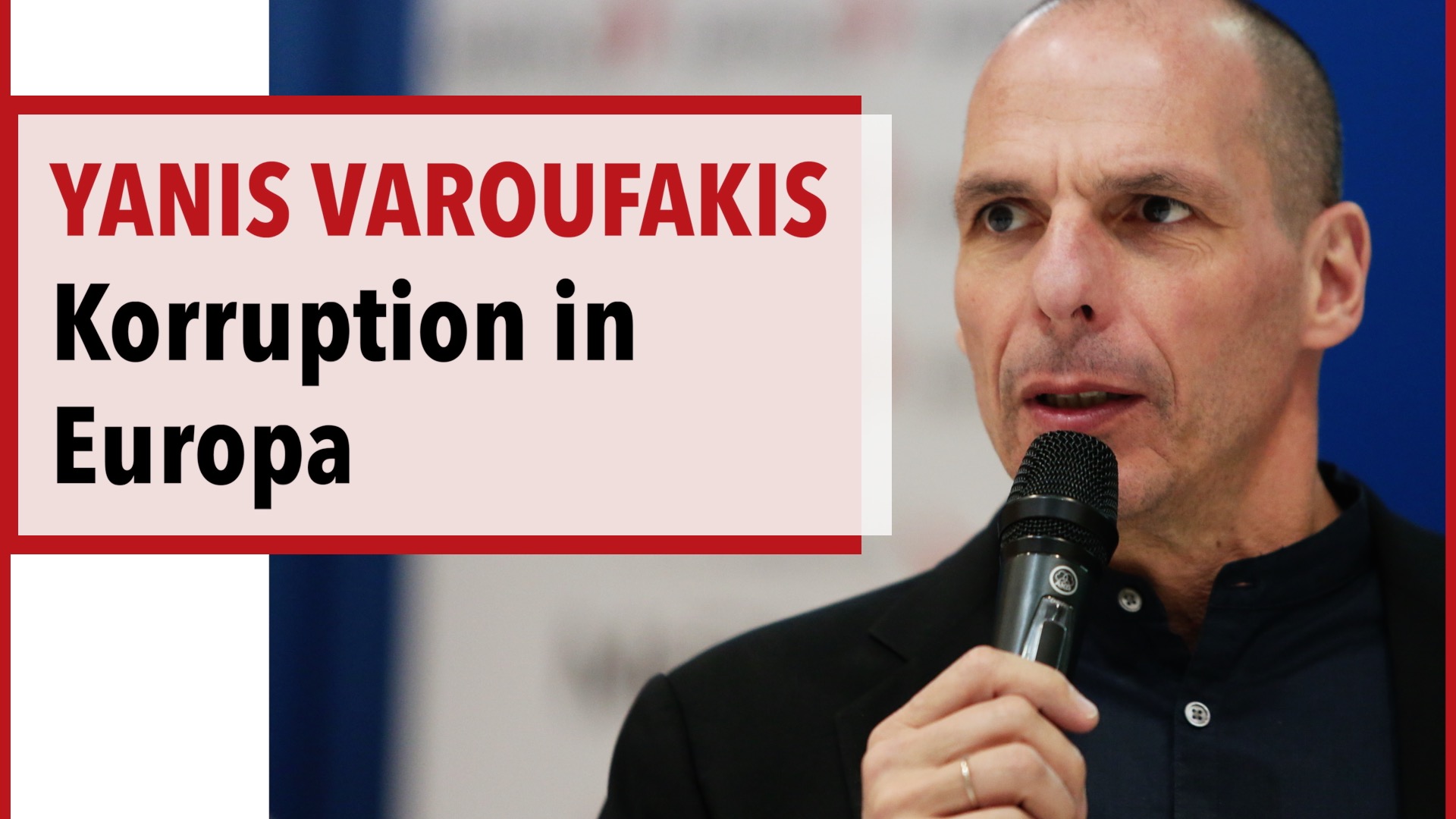 yanis-varoufakis-on-why-the-idea-that-southern-europe-is-more-corrupt