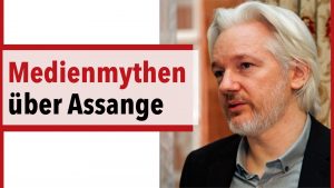 Hartnäckige Lügen und Mythen der Medien über Julian Assange: ENTLARVT