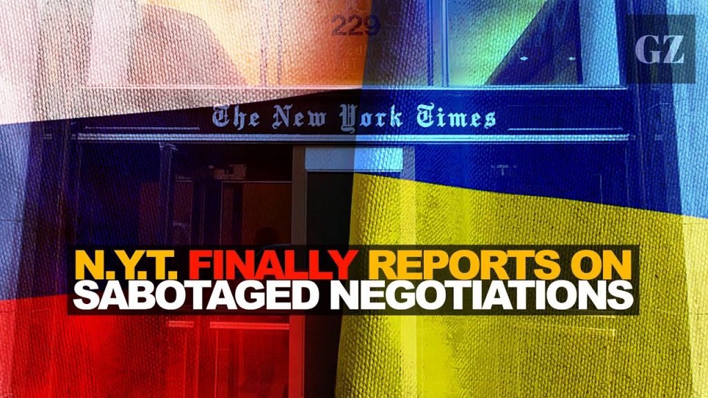US media finally covers sabotaged Russian-Ukraine 2022 negotiations