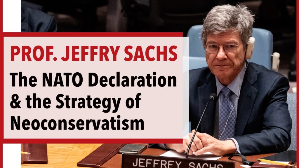 The NATO Declaration and the Deadly Strategy of Neoconservatism