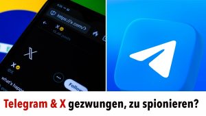 X und Telegram zur Zensur und Spionage gezwungen?