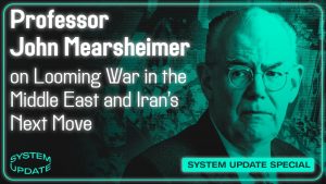 Prof. John Mearsheimer On Israel, Iran, Lebanon, and Widening War in the Middle East