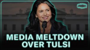 Media Melts Down Over Tulsi Gabbard's Nomination